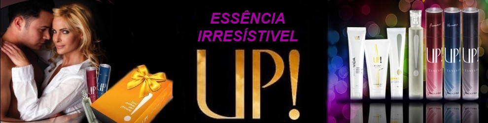 Essência Irresistivel UP!